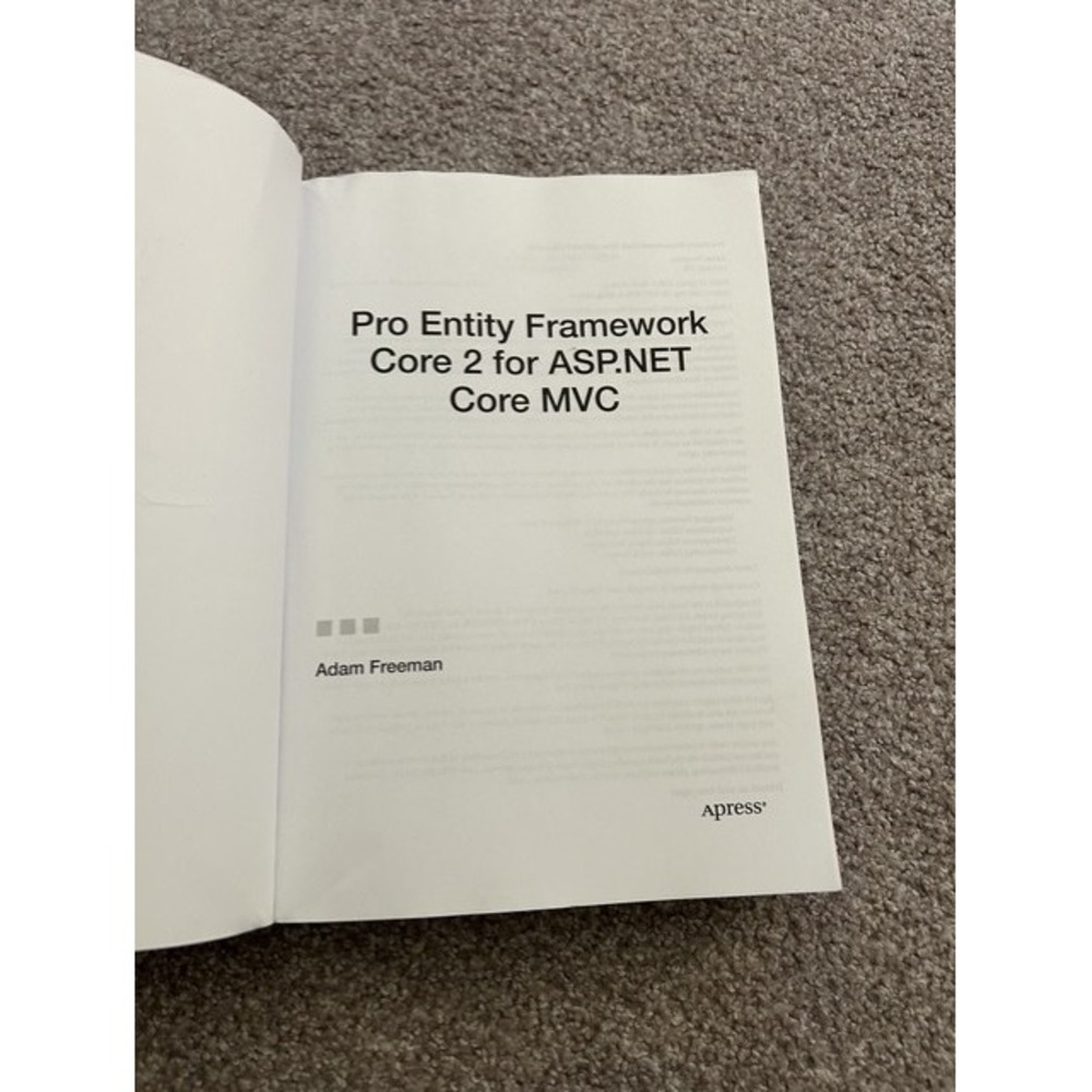 Apress Pro Entity Framework Core 2 for ASP.NET Core MVC Adam Freeman Excellent - Picture 4 of 11